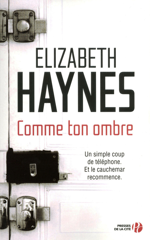 Couverture ebook de Comme ton ombre, de Elizabeth Haynes, Sylvie Schneiter