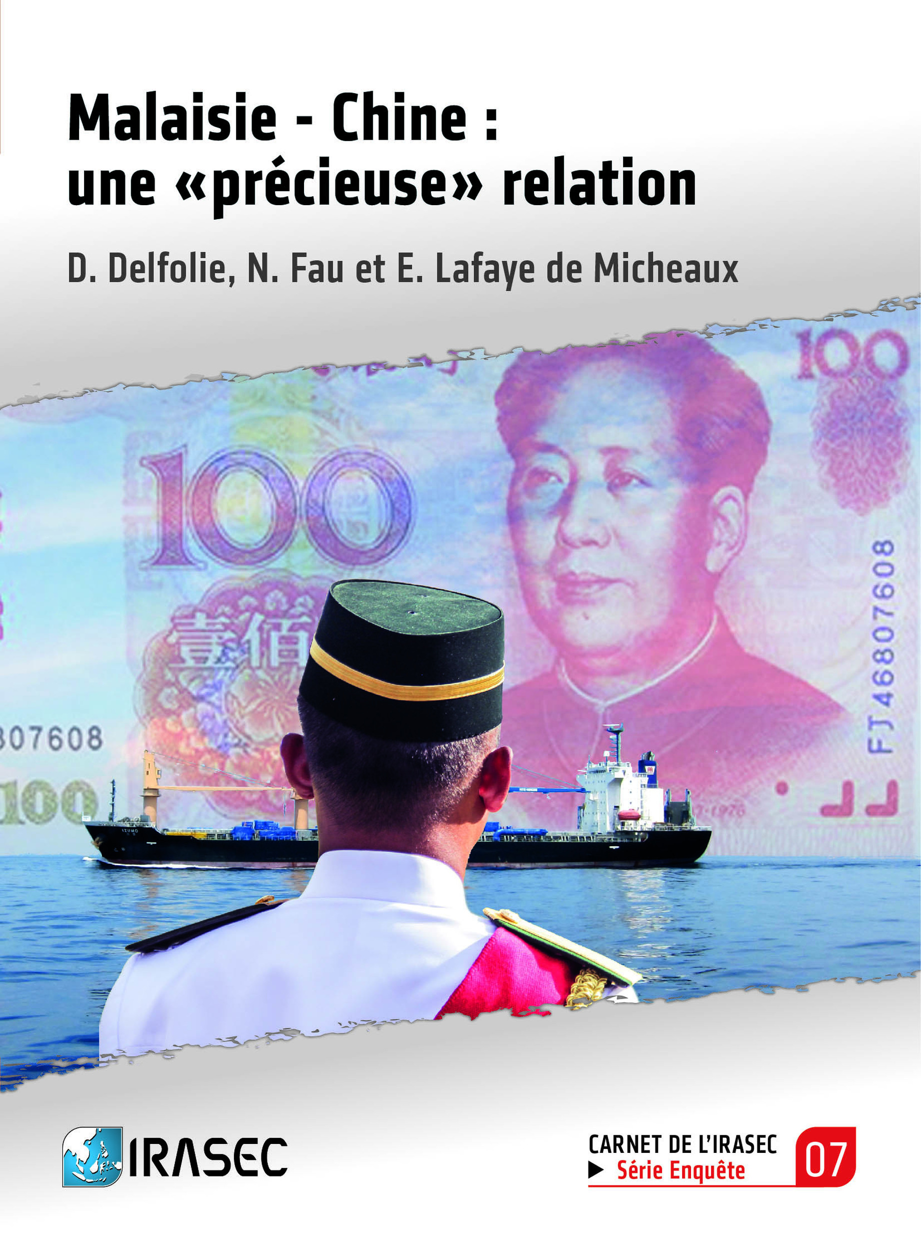 ebook cover of Malaisie - Chine : une « précieuse » relation, by David Delfolie, Nathalie Fau, Elsa Lafaye de Micheaux