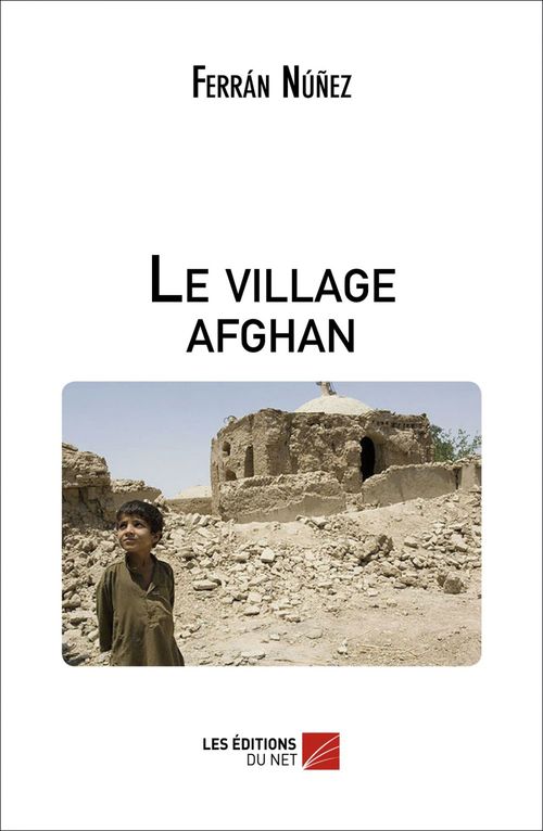 Couverture ebook de Le village afghan, de Ferran Nunez