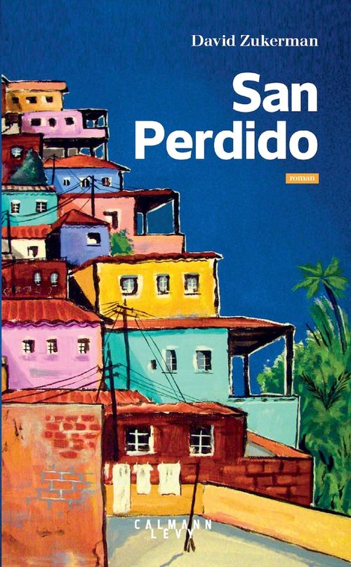 Couverture ebook de San Perdido, de David Zukerman