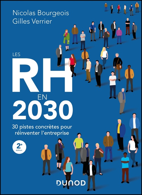 ebook cover of Les RH en 2030 - 2e éd., by Gilles Verrier, Nicolas Bourgeois