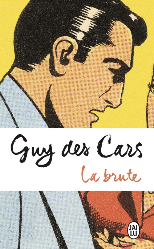 Couverture ebook de La brute, de Guy Des cars