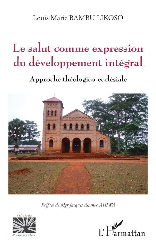 ebook cover of Le salut comme expression du développement intégral, by Louis Marie Bambu Likoso