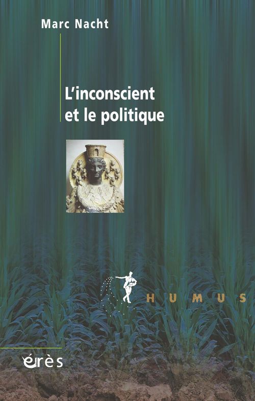 Couverture ebook de L'inconscient et le politique, de Marc Nacht