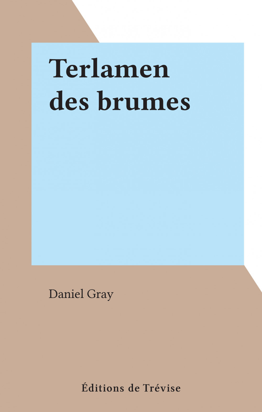 ebook cover of Terlamen des brumes, by Daniel Gray