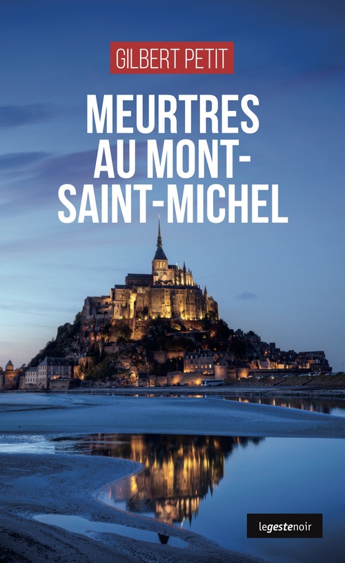 ebook cover of Meurtres au Mont-Saint-Michel, by Gilbert Petit