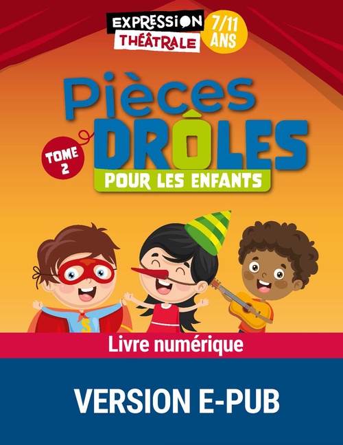 Couverture ebook de Pièces drôles pour les enfants T2, de Collectif