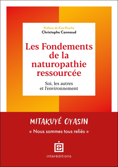 ebook cover of Les Fondements de la naturopathie ressourcée, by Christophe Cannaud