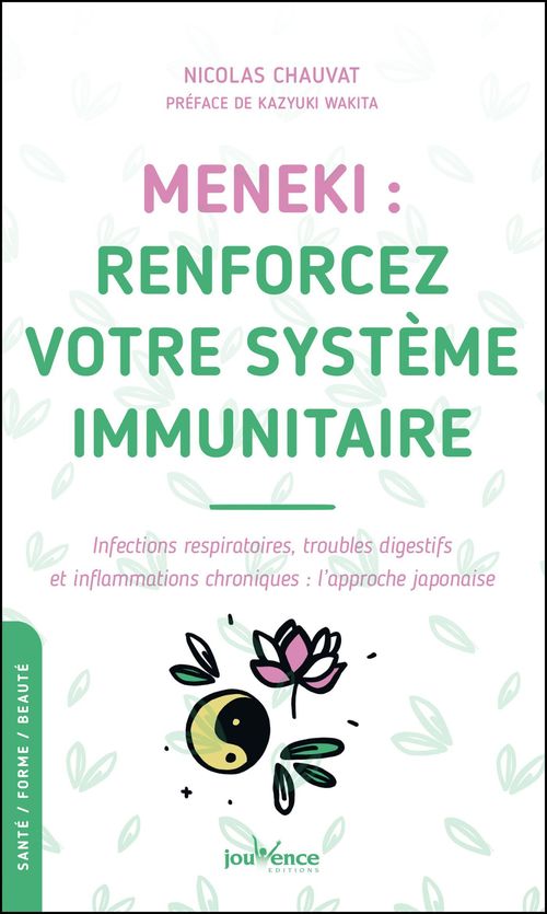 ebook cover of MENEKI : renforcez votre système immunitaire, by Nicolas Chauvat
