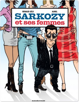Couverture ebook de Sarkozy et ses femmes, de Aurel
