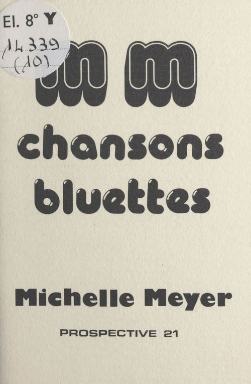 Couverture ebook de Chansons bluettes, de Michelle Meyer