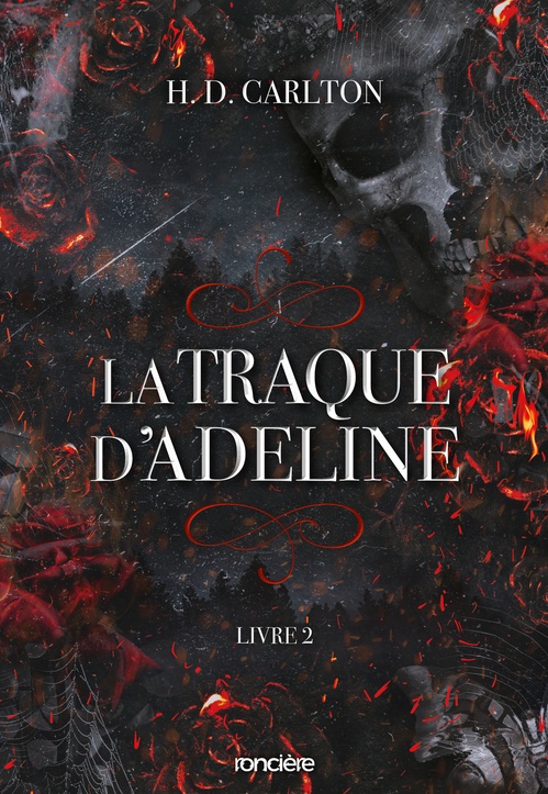Couverture ebook de La Traque d'Adeline - Tome 02 (e-book), de H. D. Carlton