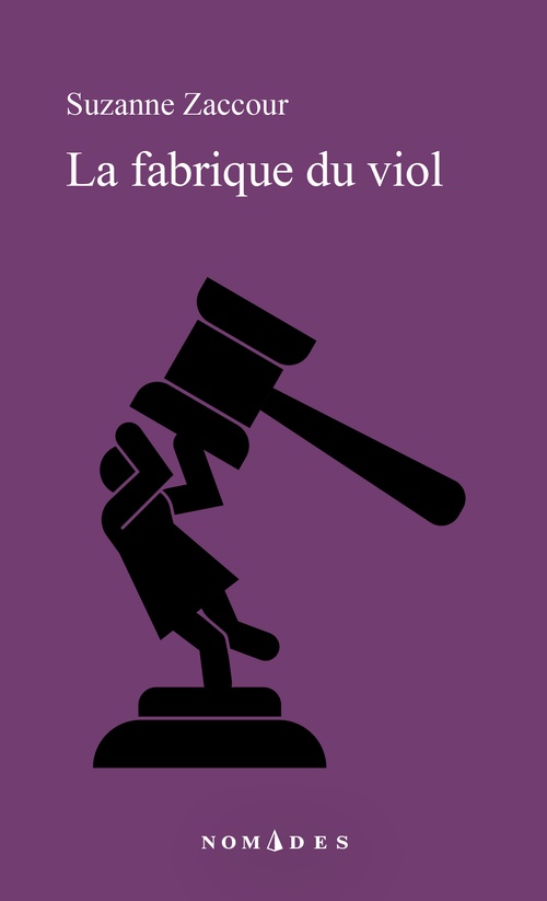 Couverture ebook de La fabrique du viol, de Suzanne Zaccour