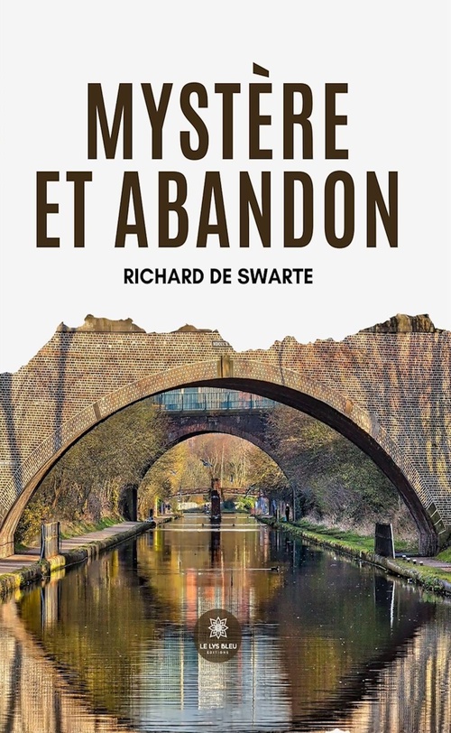 Couverture ebook de Mystère et abandon, de Richard de Swarte