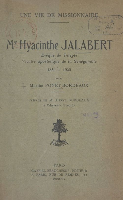 Couverture ebook de Une vie de Missionnaire : Mgr Hyacinthe Jalabert, de Marthe Ponet-Bordeaux