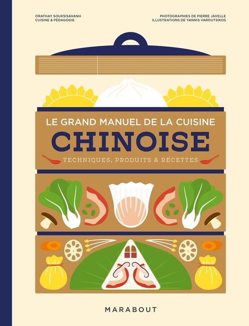 Couverture ebook de Le grand manuel de la cuisine chinoise, de Orathay Souksisavanh