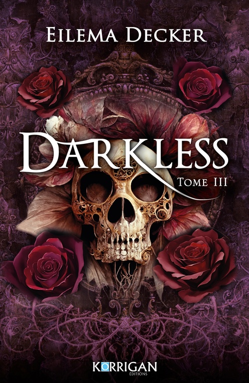 ebook cover of Darkless T3, by Eilema Decker