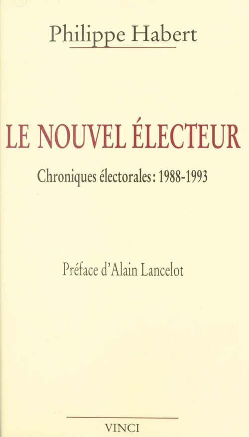 Couverture ebook de Le nouvel électeur, de Habert