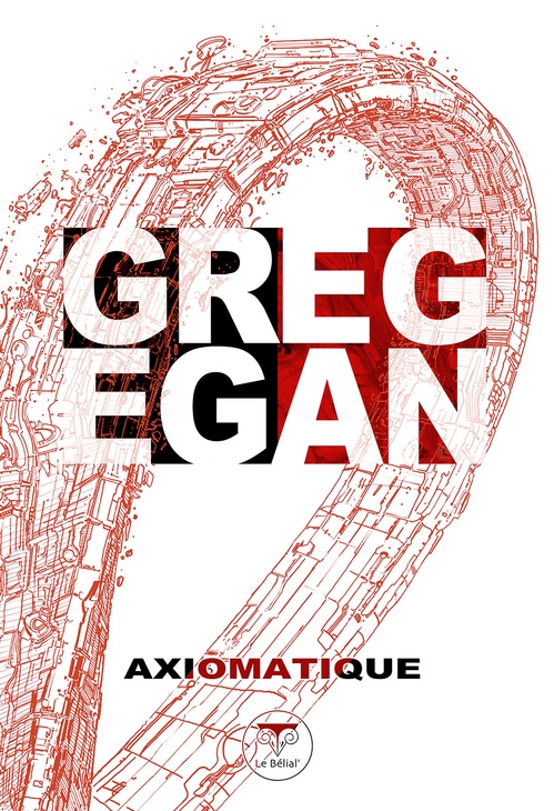 ebook cover of Axiomatique, by Greg Egan