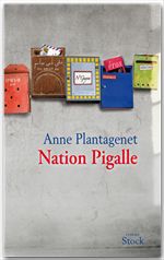 ebook cover of Nation Pigalle, by Anne Plantagenet
