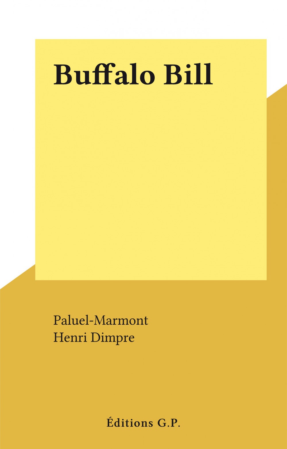 Couverture ebook de Buffalo Bill, de Paluel-Marmont