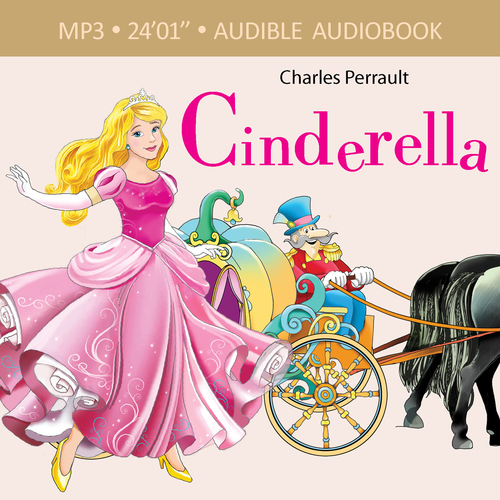 audiobook cover of Cinderella, by Charles Perrault, Tamara Michalowska