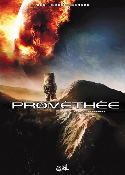 Couverture ebook de Prométhée T03 - Exogénèse, de Christophe Bec