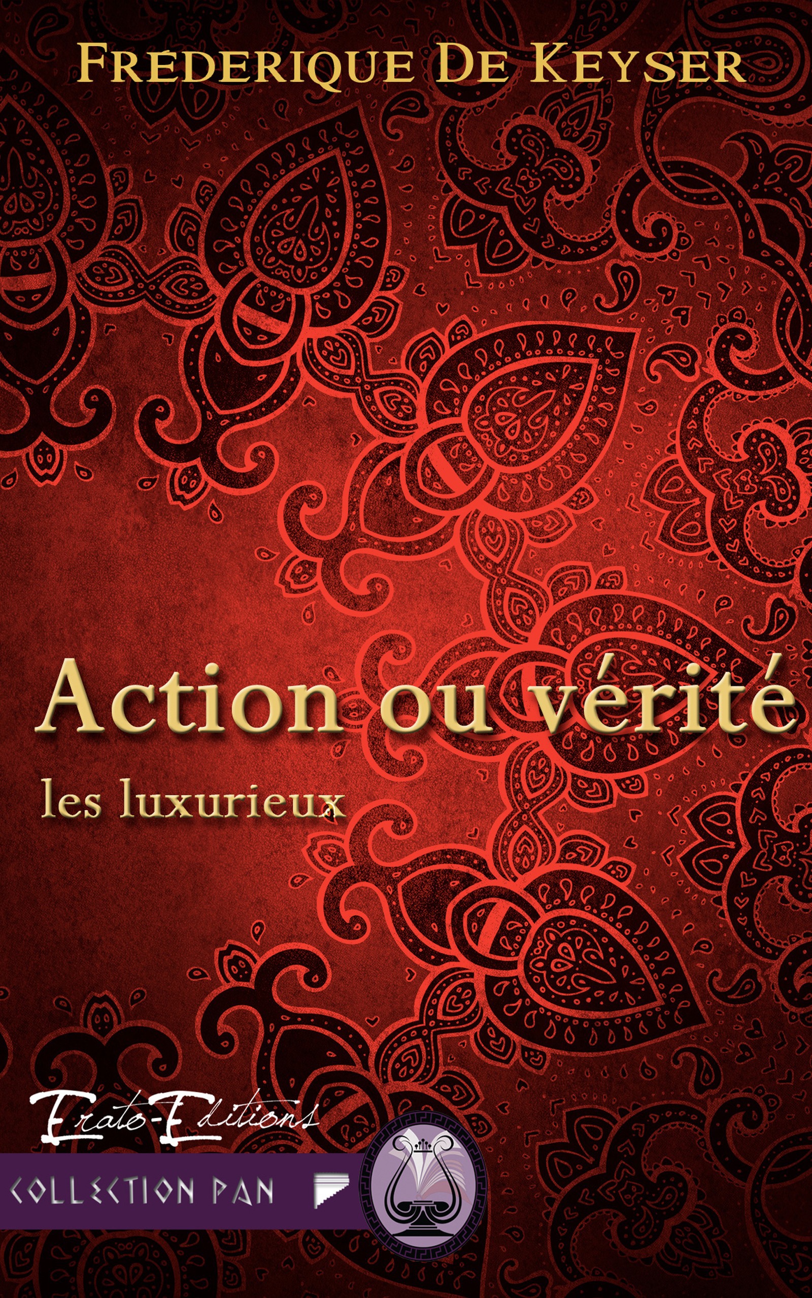 Couverture ebook de Action ou Vérité, de Frédérique Keyser