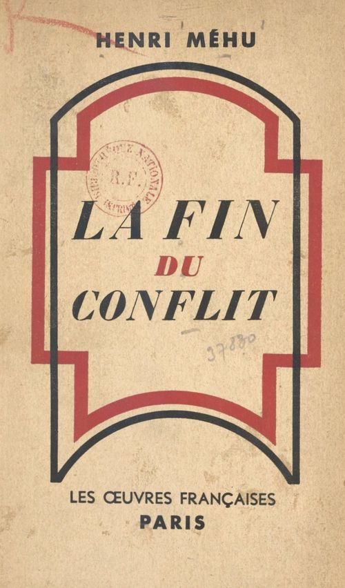 ebook cover of La fin du conflit, by Henri Mehu
