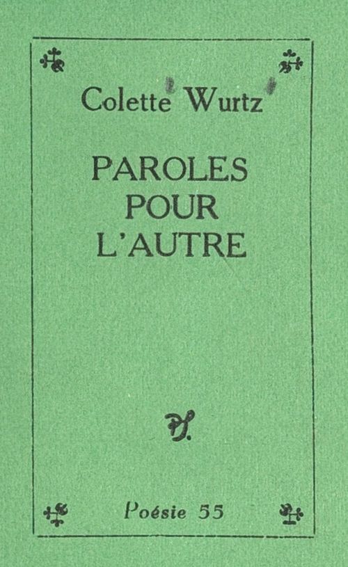 ebook cover of Paroles pour l'autre, by Colette Wurtz