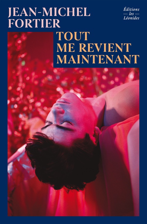 Couverture ebook de Tout me revient maintenant, de Jean-Michel Fortier