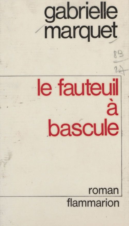 Couverture ebook de Le fauteuil à bascule, de Gabrielle Marquet