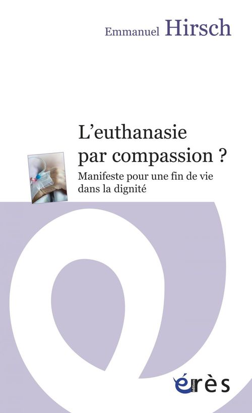Couverture ebook de L'euthanasie par compassion ?, de Emmanuel Hirsch