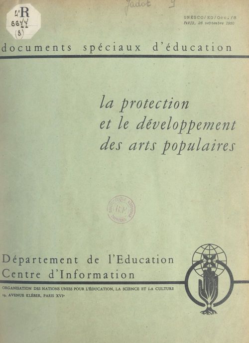 ebook cover of La protection et le développement des arts populaires, by Gottfried Wilhelm Locher, Jean-Marie Jadot, Luis Eduardo Valcarcel, Pierre-Louis Duchartre, Theodoor Paul Galestin