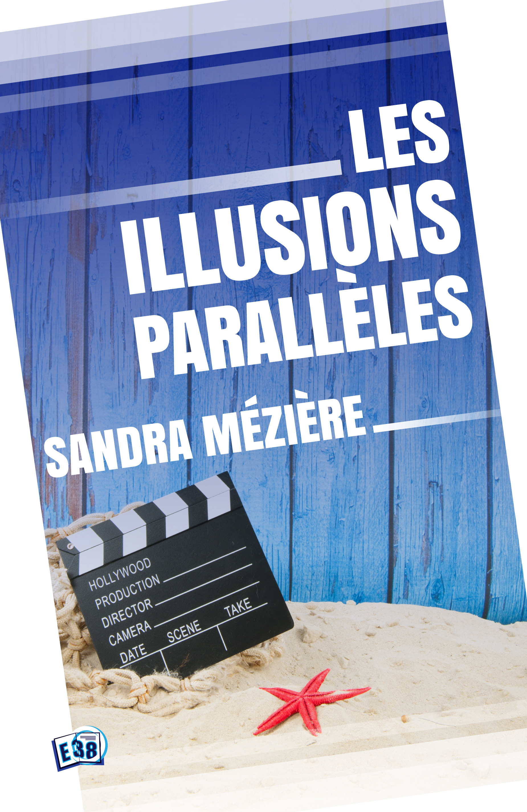 ebook cover of Les illusions parallèles, by Sandra Meziere