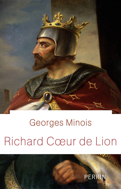 Couverture ebook de Richard Coeur de Lion, de Georges Minois