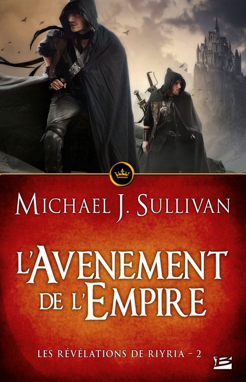 ebook cover of Les Révélations de Riyria, T2 : L'Avènement de l'Empire, by Michael j. Sullivan