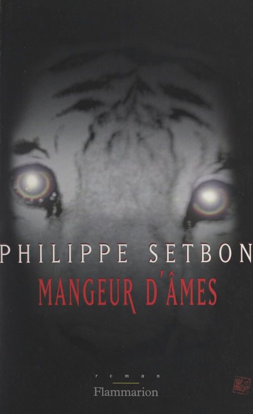 Couverture ebook de Mangeur d'âmes, de Philippe Setbon