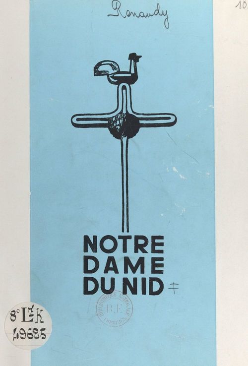 Couverture ebook de Notre-Dame du Nid, de Claude Renaudy, Raymond Dubois