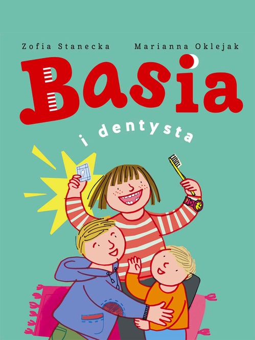 Couverture ebook de Basia i dentysta, de Zofia Stanecka