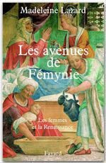 ebook cover of Les Avenues de Fémynie, by Madeleine Lazard