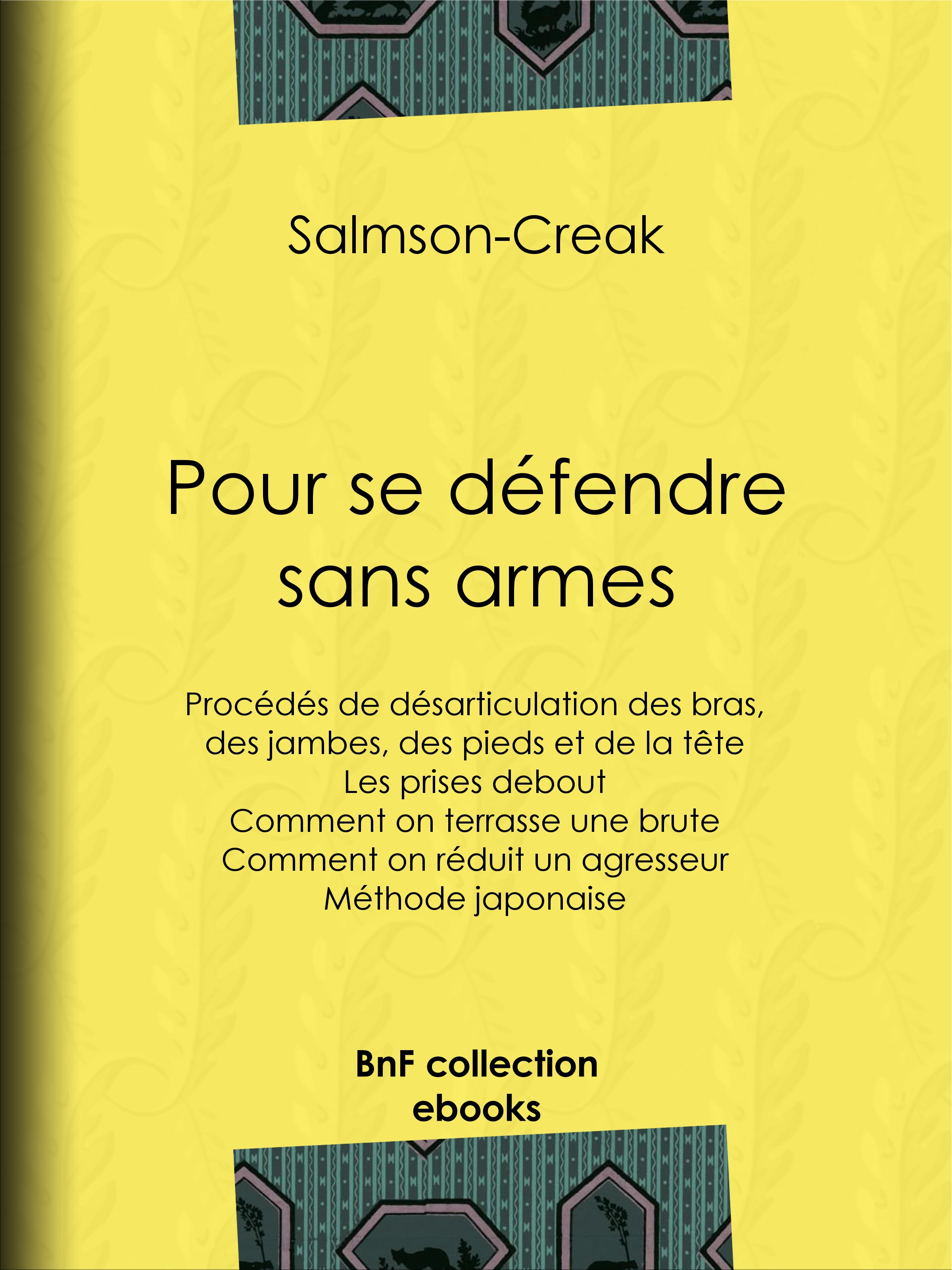 ebook cover of Pour se défendre sans armes, by Salmson-Creak