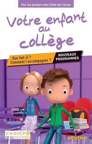 Couverture ebook de Votre enfant au collège, de Collectif