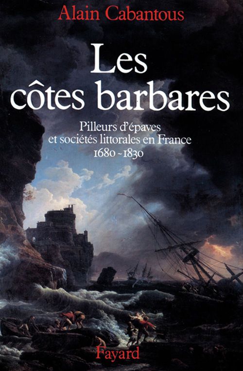 ebook cover of Les Côtes barbares, by Alain Cabantous