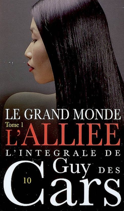 Couverture ebook de Guy des Cars 11 Le Grand Monde Tome 2 / La Trahison, de Guy Des cars
