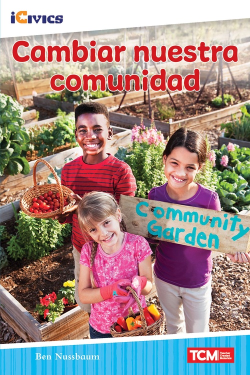 Couverture ebook de Cambiar nuestra comunidad, de Ben Nussbaum