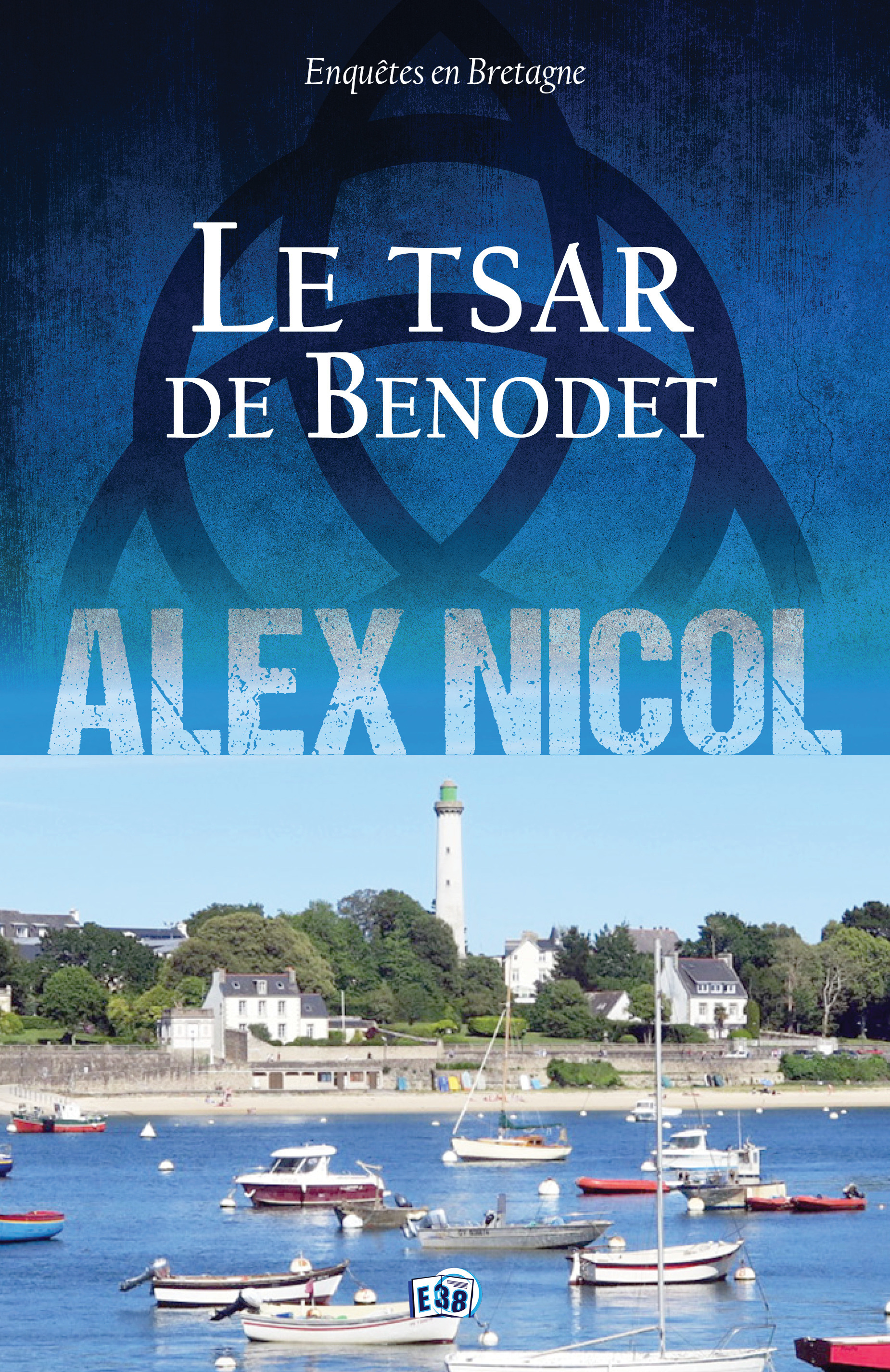 ebook cover of Le Tsar de Bénodet, by Alex Nicol