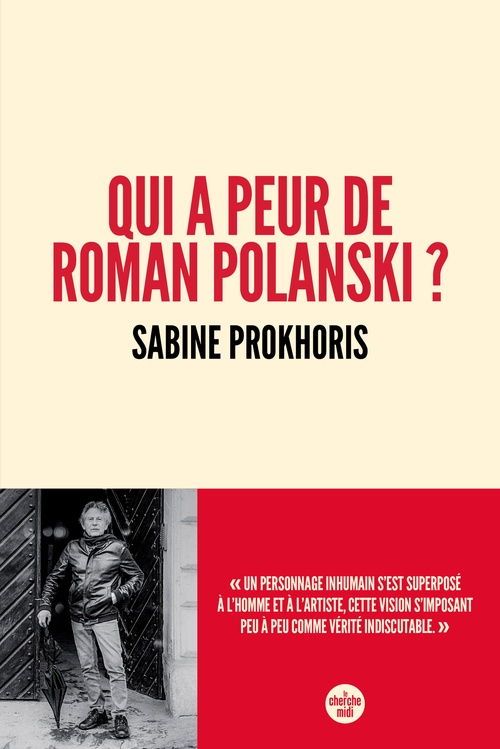 ebook cover of Qui a peur de Roman Polanski ?, by Sabine Prokhoris