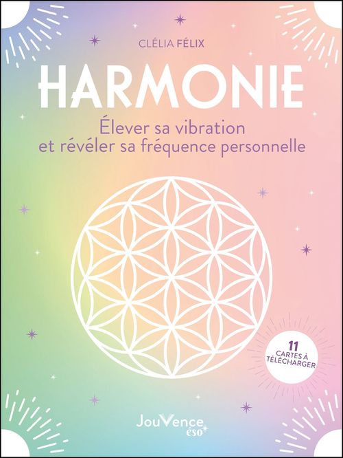 ebook cover of Harmonie : élever sa vibration et révéler sa fréquence personnelle, by Clélia Félix