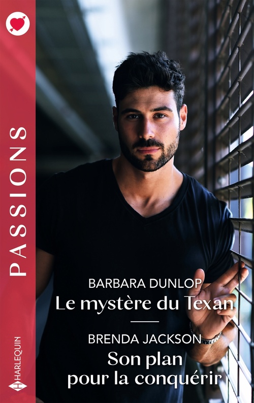 Couverture ebook de Le mystère du Texan - Son plan pour la conquérir, de Barbara Dunlop, Brenda Jackson